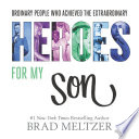 Heroes for My Son