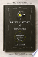 A Brief History of Thought