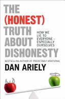 The Honest Truth About Dishonesty