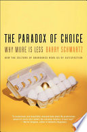 The Paradox of Choice