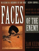 Faces of the Enemy