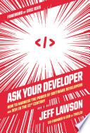 Ask Your Developer