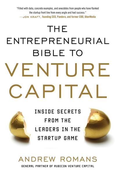 The Entrepreneurial Bible to Venture Capital