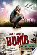 Five Flavors of Dumb