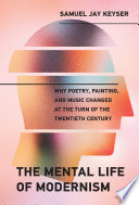 The Mental Life of Modernism