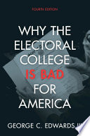 Why the Electoral College Is Bad for America