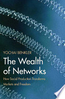 The Wealth of Networks