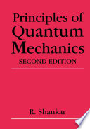 Principles of Quantum Mechanics