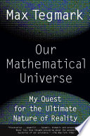 Our Mathematical Universe