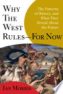 Why the West Rules--for Now