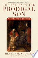 The Return of the Prodigal Son