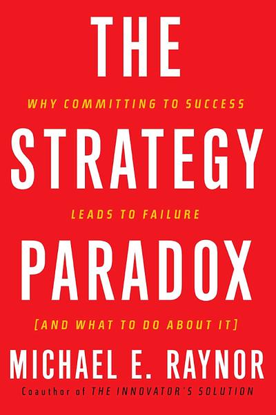 The Strategy Paradox