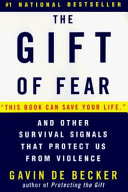 The Gift of Fear