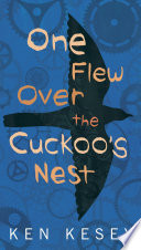 One Flew Over the Cuckoo's Nest