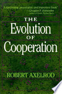 The Evolution of Cooperation