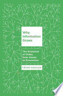 Why Information Grows