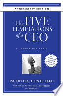 The Five Temptations of a CEO