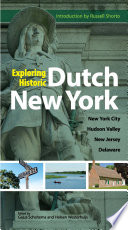 Exploring Historic Dutch New York