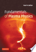 Fundamentals of Plasma Physics