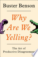 Why Are We Yelling?