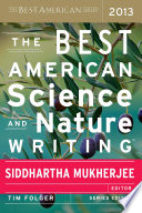 The Best American Science and Nature Writing 2013