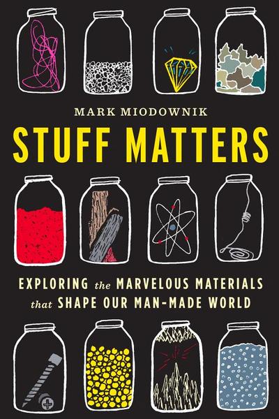 Stuff Matters