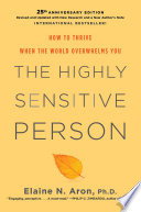 The Highly Sensitive Person