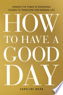 How to Have a Good Day