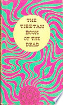 The Tibetan Book of the Dead