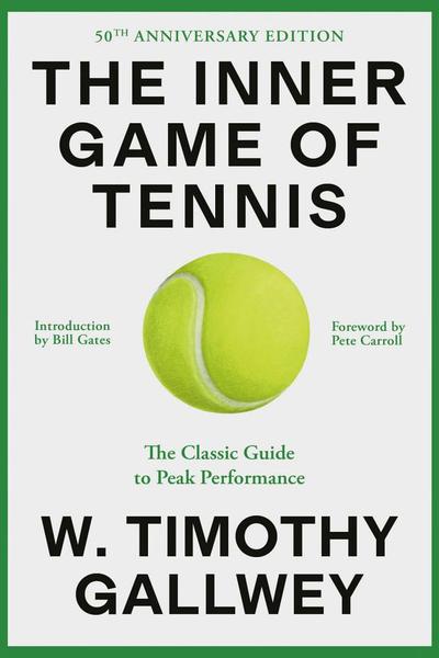 The Inner Game of Tennis