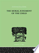 The Moral Judgment of the Child