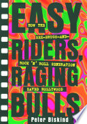 Easy Riders Raging Bulls