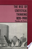 The Rise of Statistical Thinking, 1820-1900