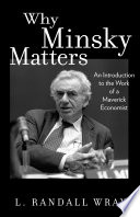 Why Minsky Matters