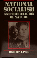 National Socialism and the Religion of Nature