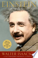 Einstein: His Life and Universe