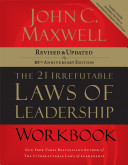 The 21 Irrefutable Laws of Leadership