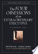 The Four Obsessions of an Extraordinary Executive