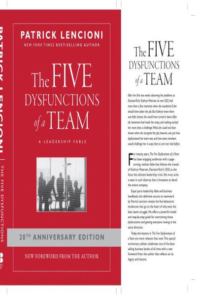 The Five Dysfunctions of a Team