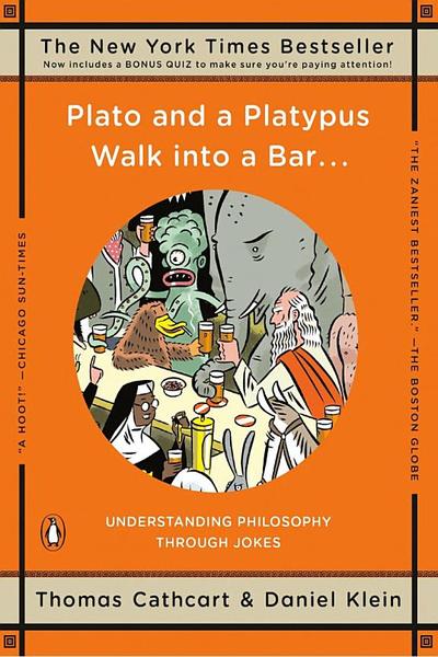 Plato and a Platypus Walk into a Bar...