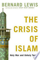 The Crisis of Islam