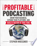 Profitable Podcasting