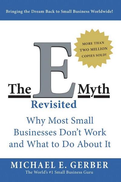 The E-Myth Revisited