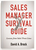 Sales Manager Survival Guide