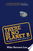 There Is No Planet B