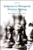 Judgment in Managerial Decision Making