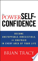 The Power of Self-Confidence