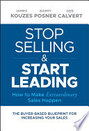 Stop Selling and Start Leading