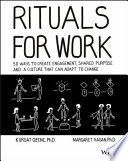 Rituals for Work