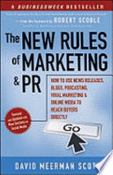 The New Rules of Marketing and PR